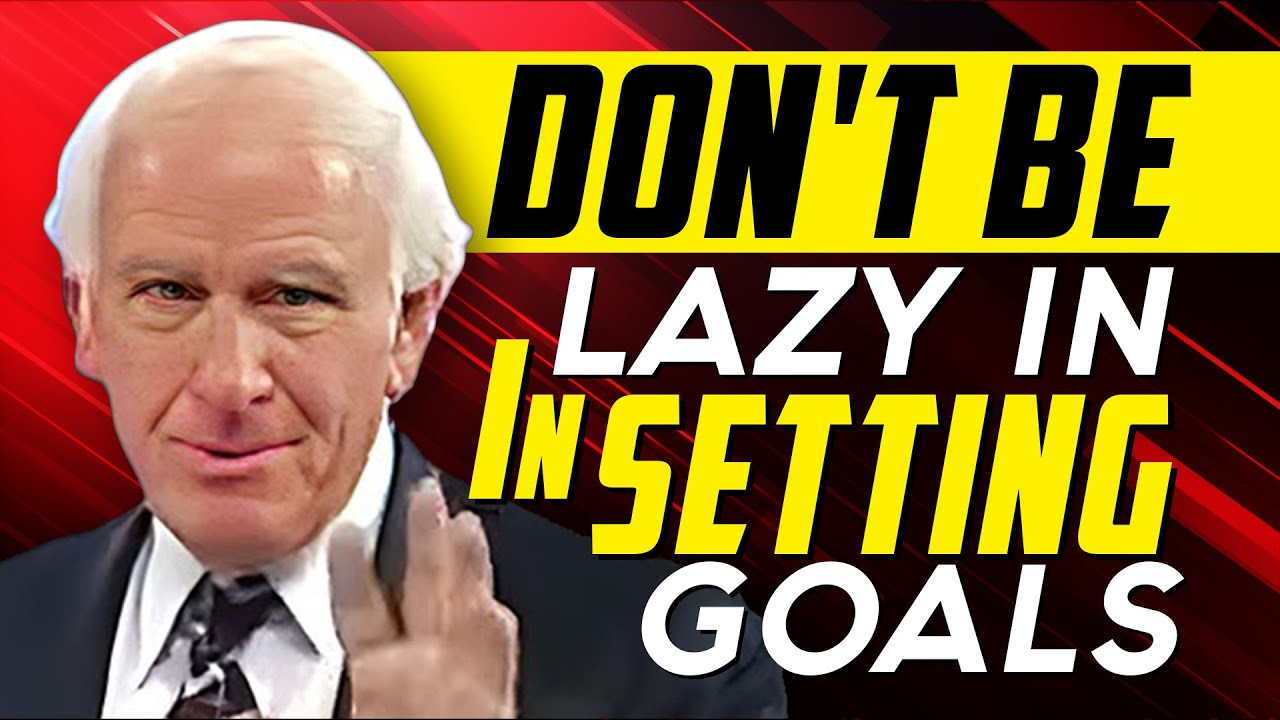 ENSPIRING.ai: DON'T BE LAZY IN SETTING GOAL - Jim Rohn Motivational Speech