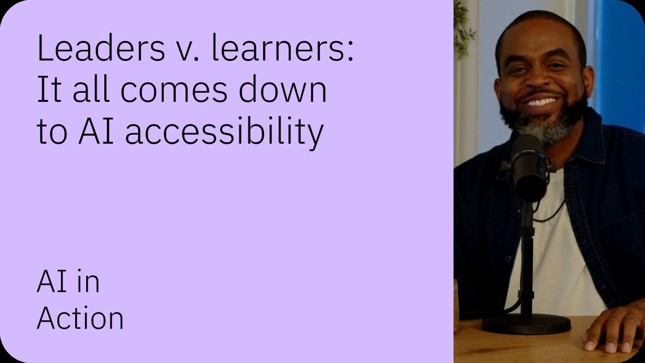 ENSPIRING.ai: Leaders v. learners - It all comes down to AI accessibility