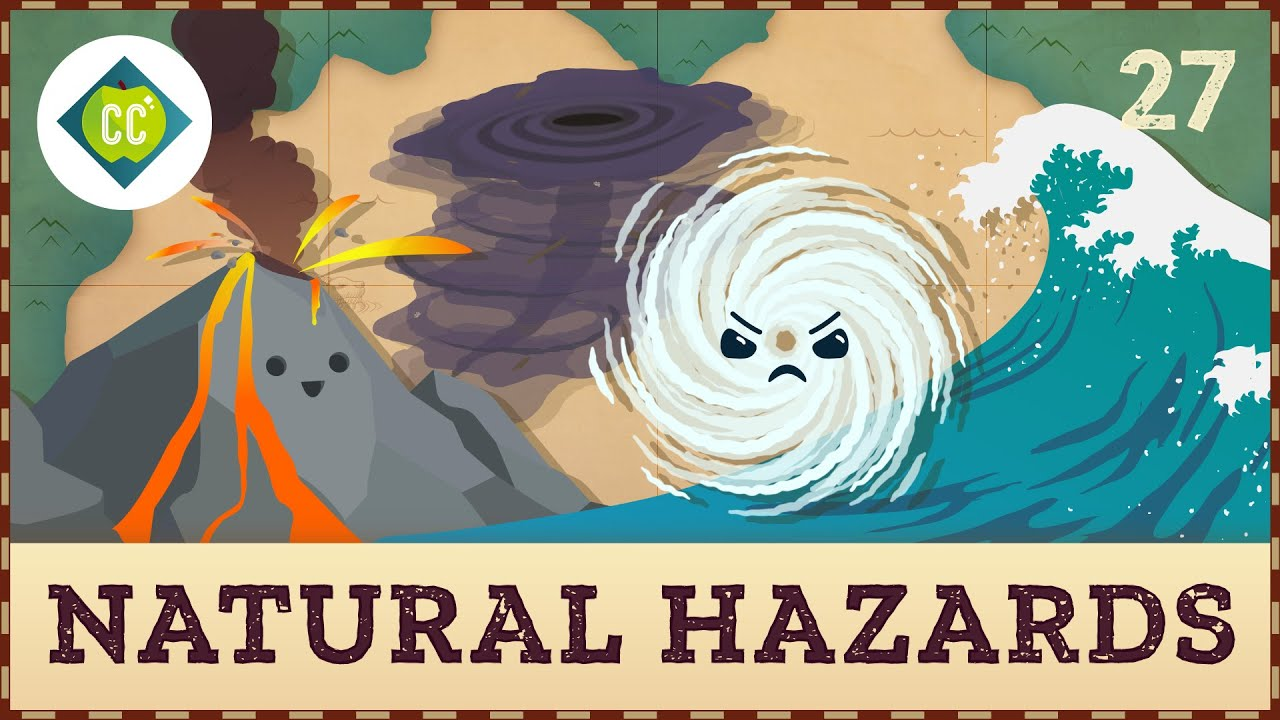 ENSPIRING.ai: Natural Hazards - Crash Course Geography #27