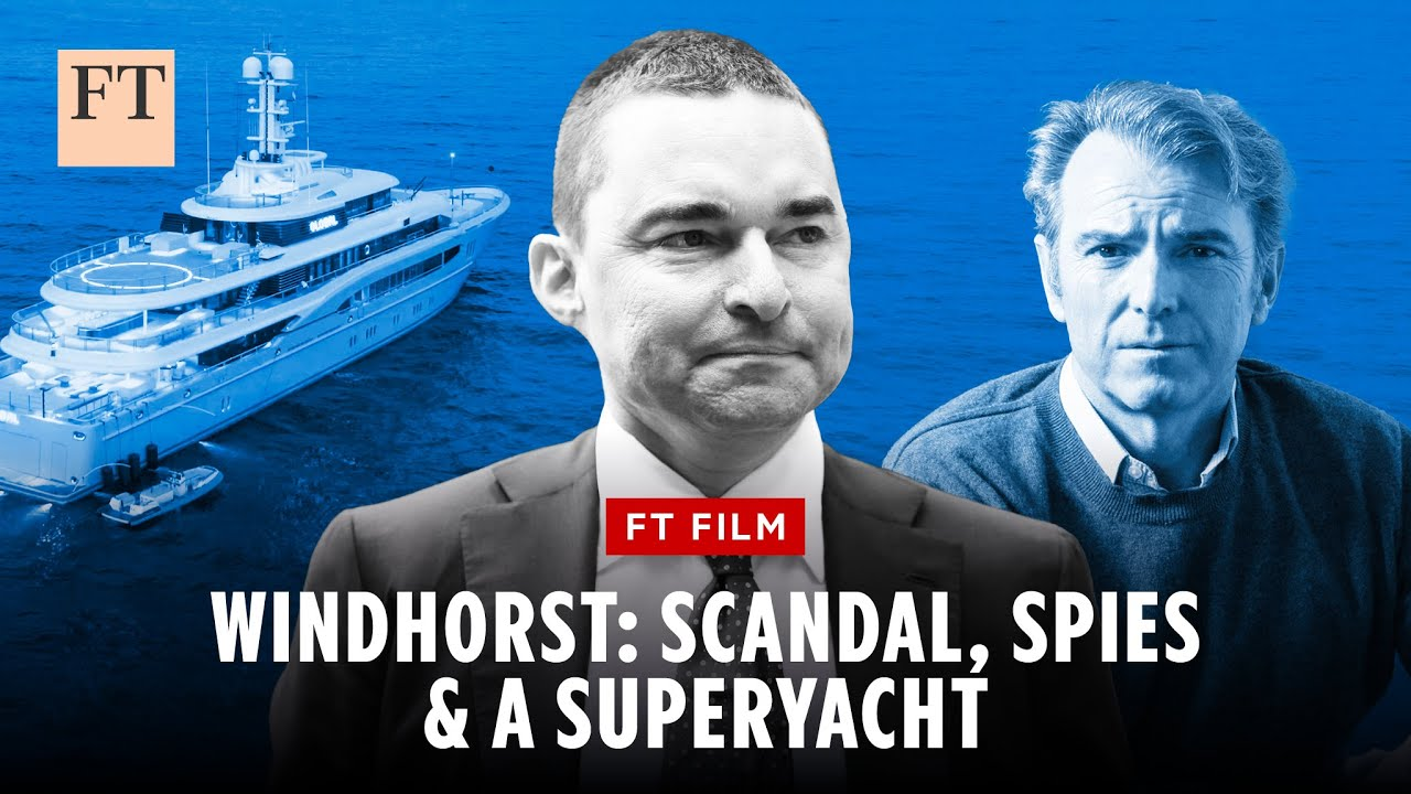 ENSPIRING.ai: Lars Windhorst and H2O - scandal, spies and the superyacht - FT Film