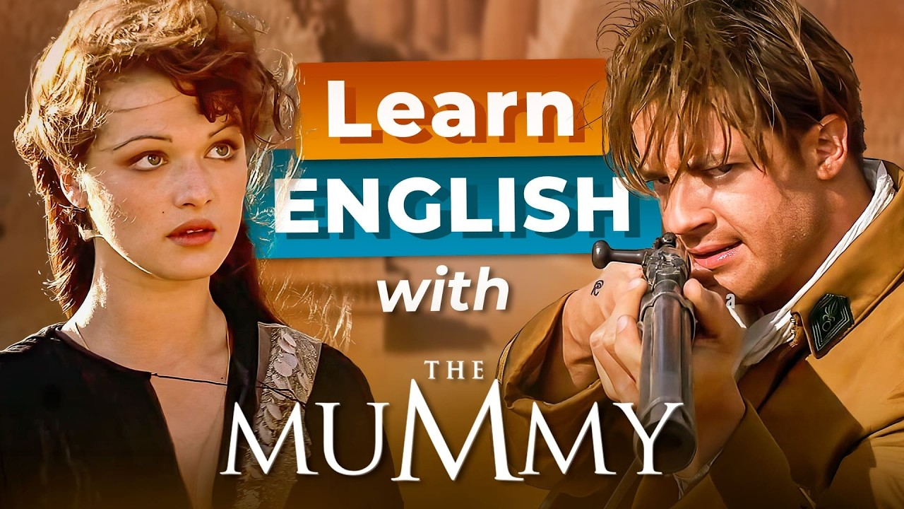 ENSPIRING.ai: Learn English with Movies  THE MUMMY