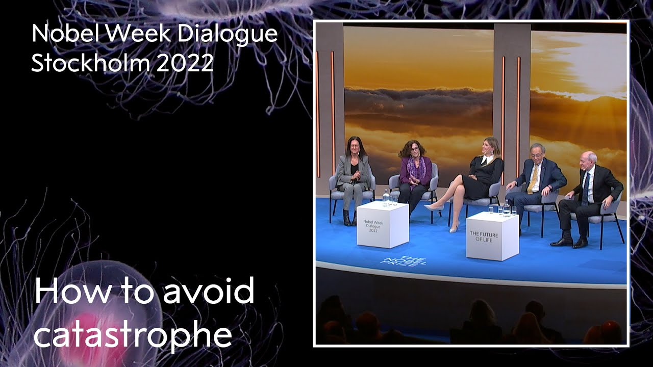 ENSPIRING.ai: How to avoid catastrophe. The future of life - Nobel Week Dialogue 2022