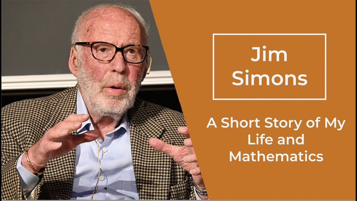 ENSPIRING.ai: ENSPIRING.org: Jim Simons - A Short Story Of My Life And Mathematics 2022