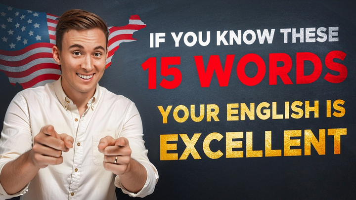 ENSPIRING.ai: If You Know These 15 Words, Your English is EXCELLENT!